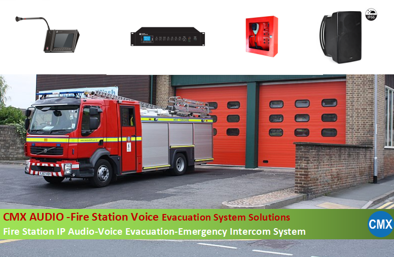 CMX AUDIO -Fire Station Voice Evacuation System Solutions